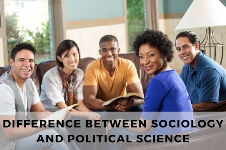 The Difference Between Sociology and Political Science