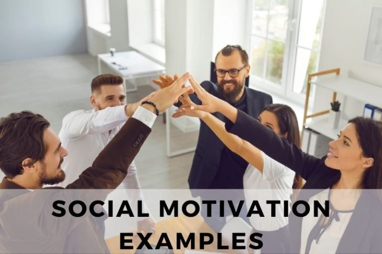 Social Motivation Examples
