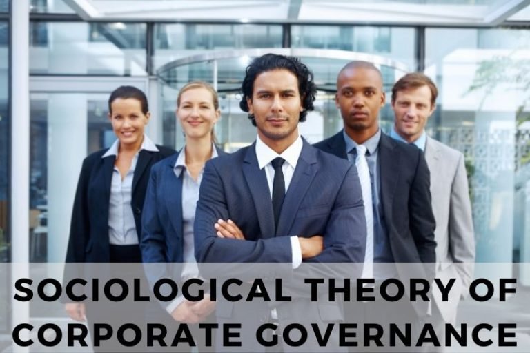 Sociological Theory of Corporate Governance