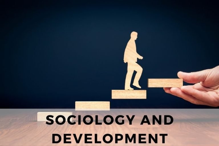 How Sociology Contributes to Development and Economic Growth