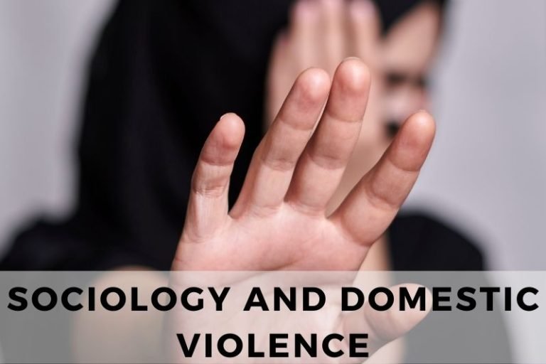 How Sociology Helps Us Understand Domestic Violence